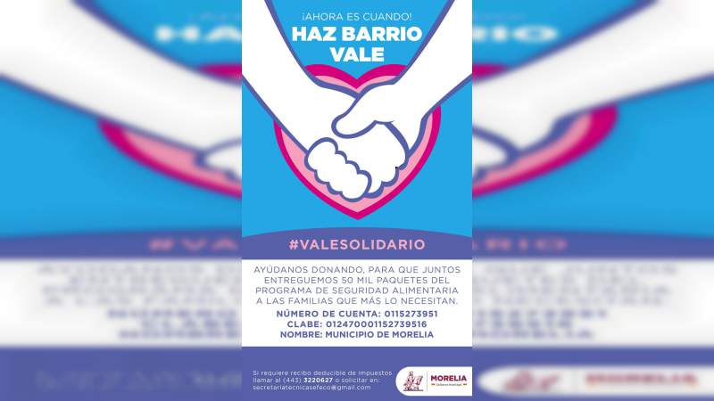 Haz Barrio Vale tiene un millón 123 mil pesos para despensas del Ayuntamiento de Morelia 