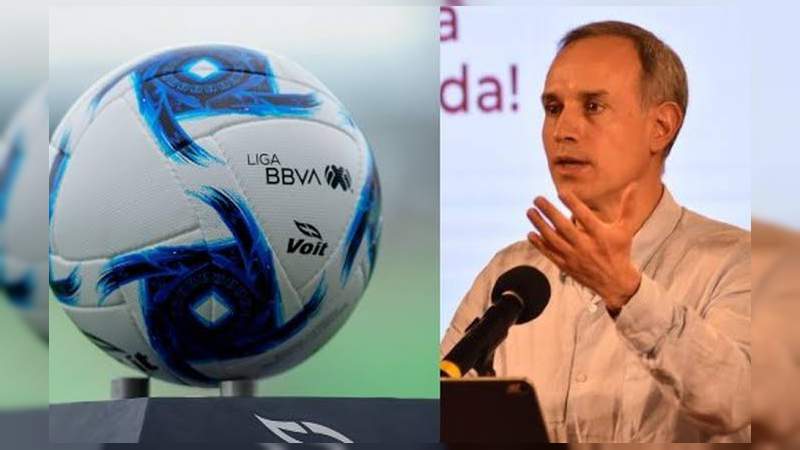 López Gatell anuncia plan para el regreso de la Liga MX 