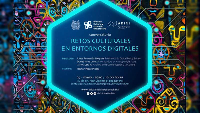 UMSNH participa en conversatorio retos culturales y entornos digitales  