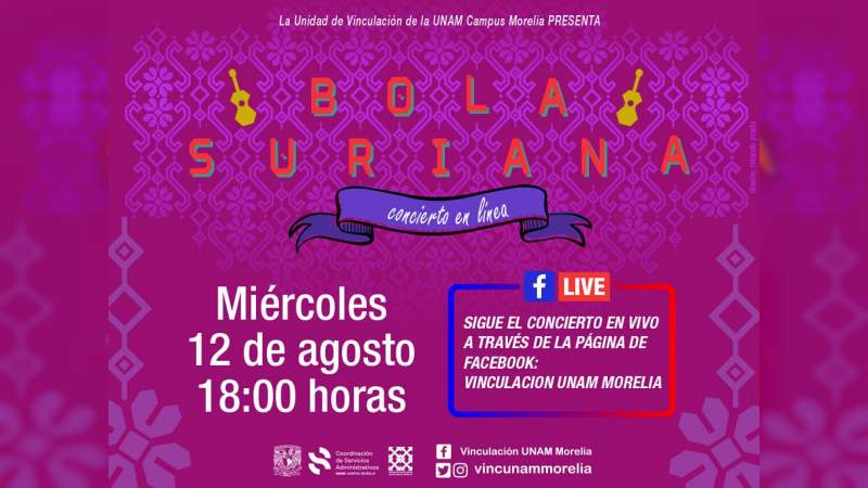 UNAM Campus Morelia presenta a Bola Suriana en concierto a distancia 