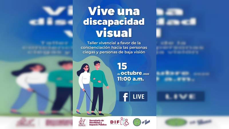 Promueve Ayuntamiento de Morelia concientización a favor de personas con discapacidad visual 