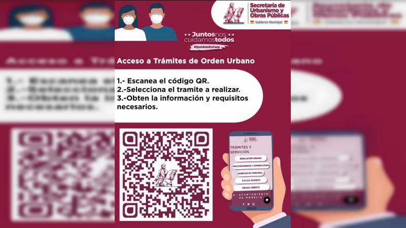 Gobierno de Morelia cuenta con código QR para dar a conocer requisitos de la Dirección de Orden Urbano 