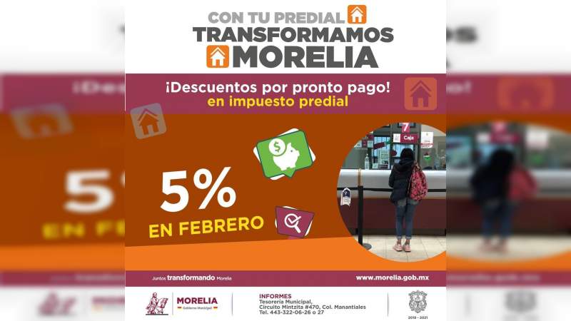Gobierno de Morelia invita a aprovechar 5% de descuento en el predial todo febrero 