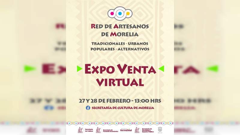 SeCultura invita a Expo Venta Virtual de la Red de Artesanos de Morelia 