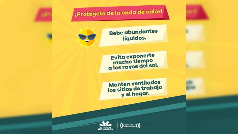 Coordinación de Protección Civil pide tomar precauciones ante las altas temperaturas 