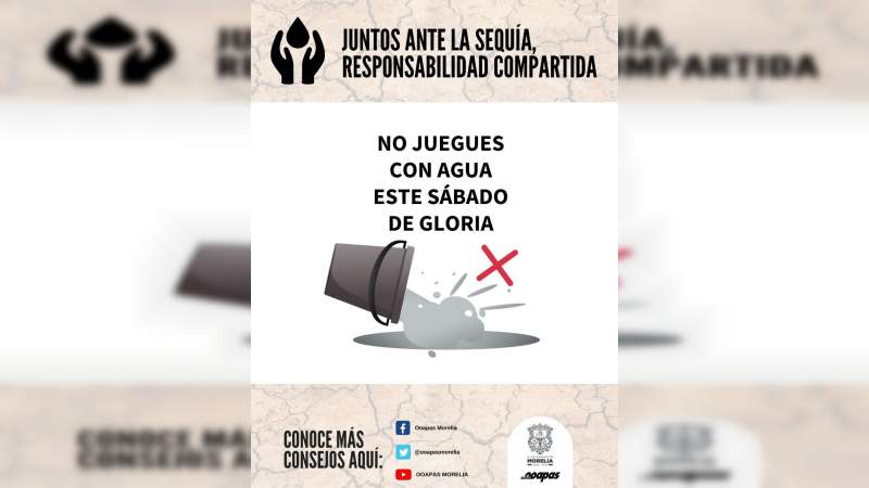 Llama OOAPAS a cuidar el agua en este Sábado de Gloria