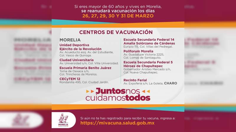 Anuncian reactivación de labores en los 8 Centros de Vacunación en Morelia  