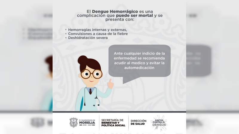 Emite Dirección de Salud Municipal de Morelia, el cuadro sintomatológico de Dengue