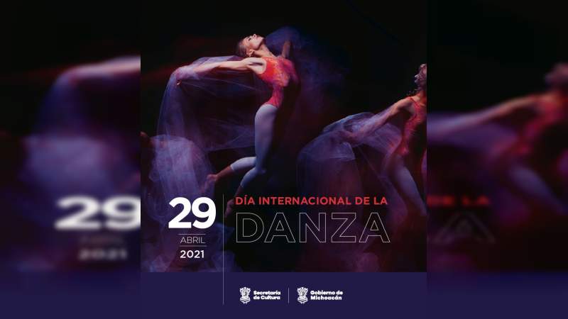 Secretaría de Cultura prepara programa virtual en conmemoración del Día de la Danza
