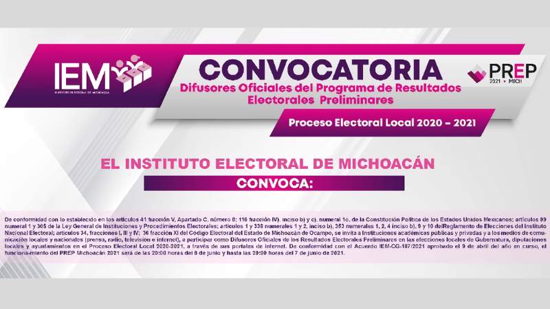 Instituto Electoral de Michoacán lanza convocatoria para difusores de resultados preliminares 