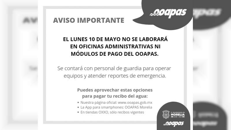 Aviso OOAPAS por asueto oficial el lunes 10 de mayo 