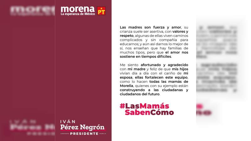 Ivan Pérez Negrón envía mensaje a las madres  