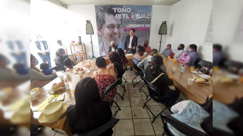 Madres de familia y mujeres, entre los sectores que serán más apoyados por el gobierno municipal: Toño Ixtláhuac