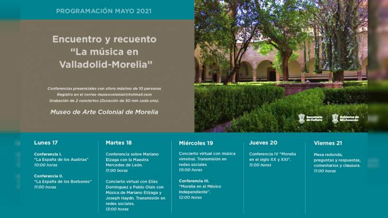 Celebrarán Día Internacional de los Museos y aniversario de Morelia con conciertos y conferencias 