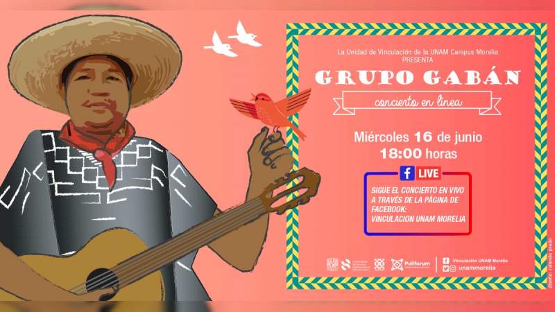 UNAM Morelia presenta al grupo Gabán en concierto a distancia 