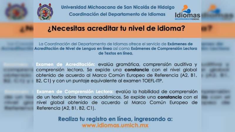 UMSNH ofrece examen para la acreditación de nivel de lengua y comprensión lectora de textos 