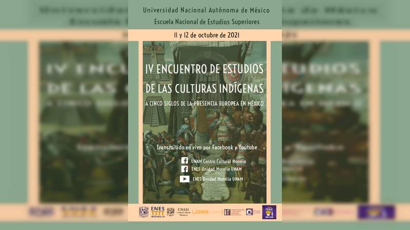 Realizará UNAM Morelia IV Encuentro de Estudios de las Culturas Indígenas 