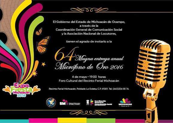 Se llevará a cabo la entrega del Micrófono de Oro 2016 en la Expo Fiesta Michoacán 