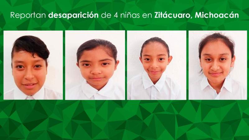 Reportan desaparición de 4 niñas en Zitácuaro, Michoacán 