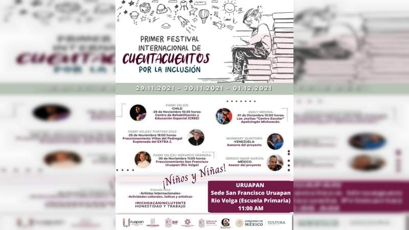 Primer Festival Internacional de Cuenta Cuentos “Por la Inclusión” en Uruapan 