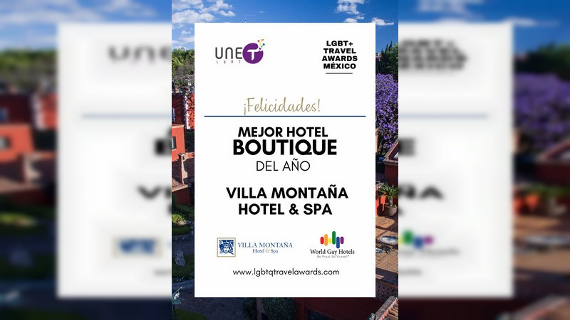 Morelia y Villa Montaña Hotel ganan como destinos "LGBT+ friendly"  