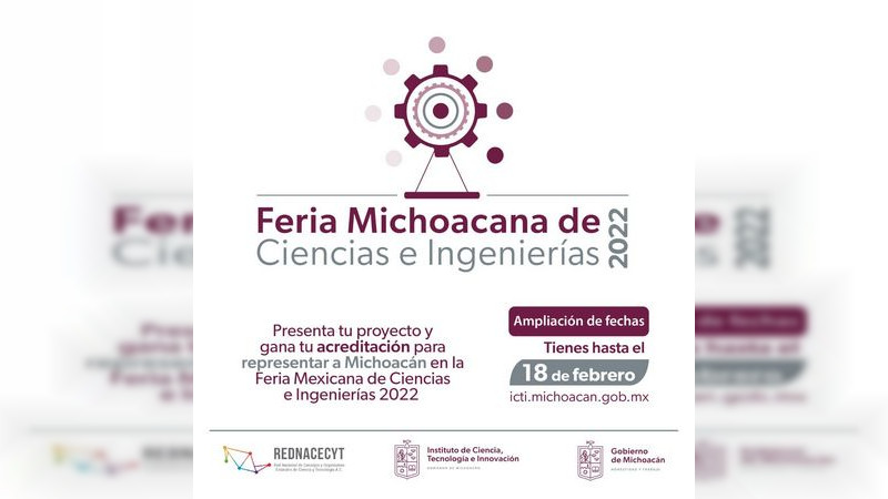 Se amplia la convocatoria para la Feria Michoacana de Ciencias e ...