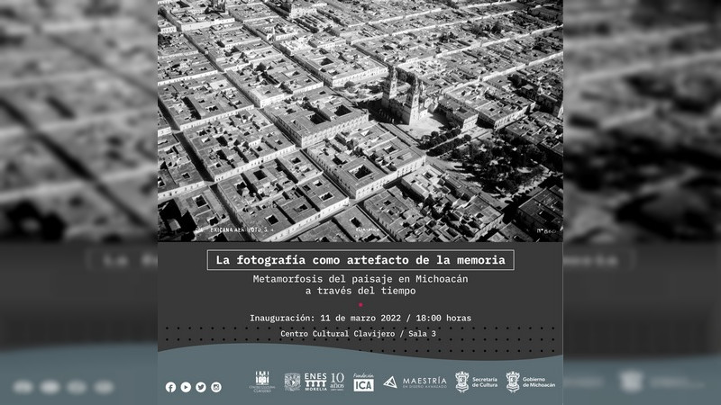 Inauguraran exposición fotográfica "La fotografía como artefacto de la memoria" en el Centro Cultural Clavijero 