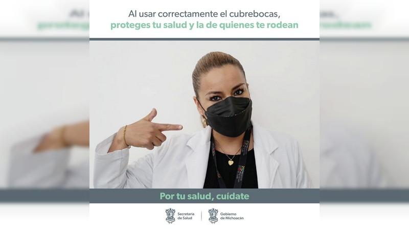 Secretaria de Salud de Michoacán invita a la población a continuar usando el cubrebocas  