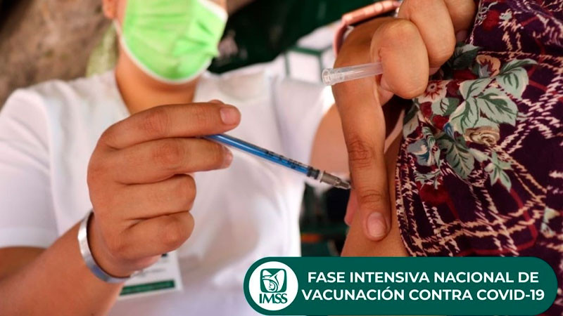 Pide IMSS aprovechar mega jornada de vacunación para protegerse contra Covid-19 
