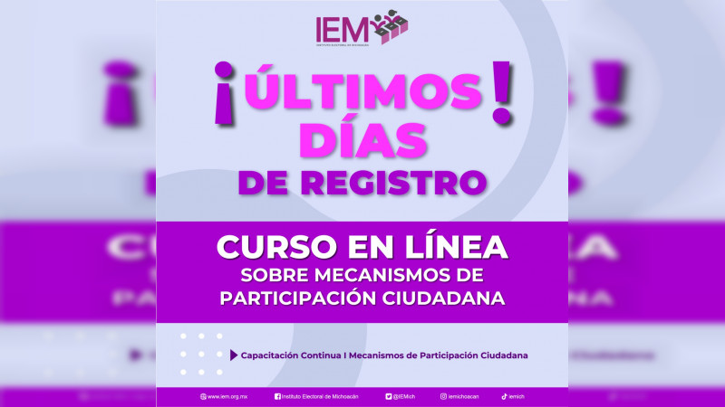¿Democracia participativa?, inscríbete al curso sobre mecanismos de participación ciudadana en michoacán que realiza el iem