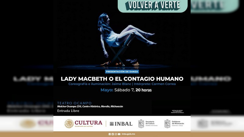 La Secretaría de Cultura de Michoacán invita a la función de danza “Lady Macbeth o el contagio humano” 