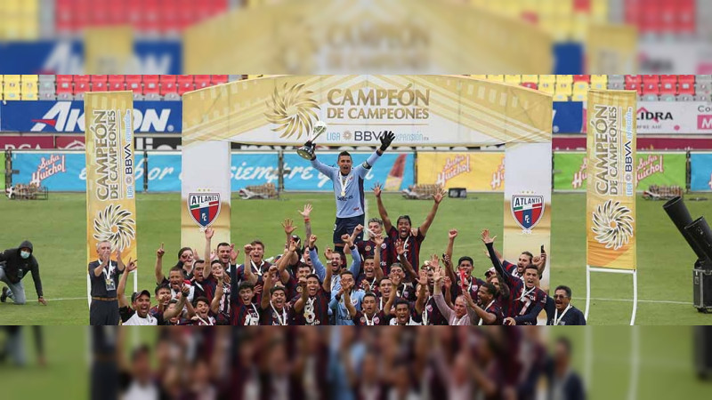 Atlante se coronó Campeón de Campeones en el Morelos 