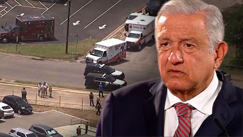 AMLO envía condolencias por muertos en tiroteo en Texas; asegura la mayoría son de origen mexicano 