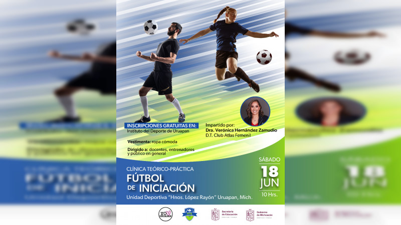 Ex D.T. de Morelia y Atlas femenil, impartirá clínica de futbol en Uruapan 