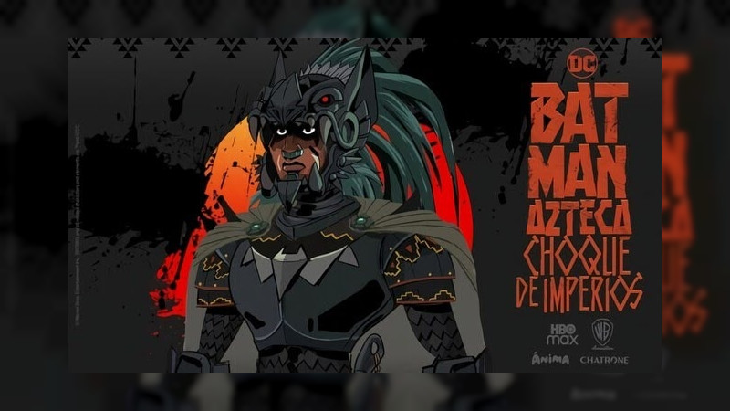 HBO arranca producción de película animada “Batman Azteca: Choque de Imperios”