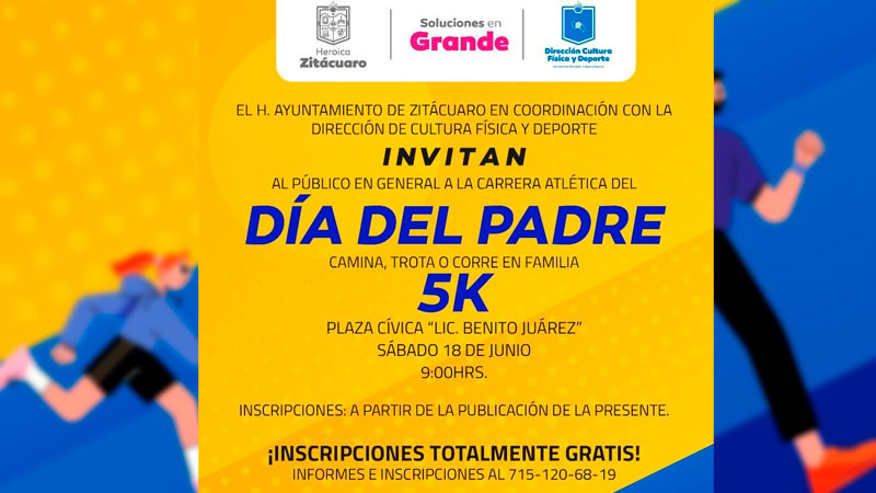 Ayuntamiento de Zitácuaro invita a carrera para celebrar el Día del Padre