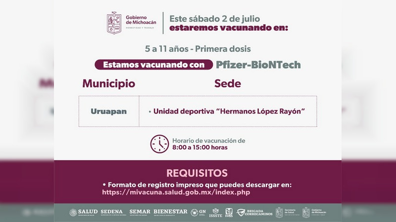 Amplían fechas de vacunación anti Covid-19 a niños de 5 a 11 años en Uruapan y Morelia