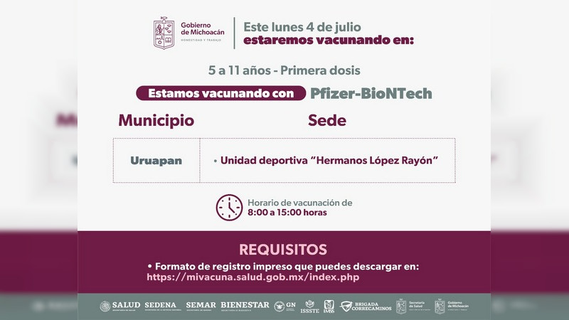 Amplían fechas de vacunación anti Covid-19 a niños de 5 a 11 años en Uruapan y Morelia