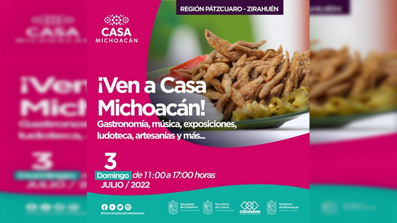 La Secretaria de Cultura invita a los Morelianos a pasar un domingo familiar en Casa Michoacán  