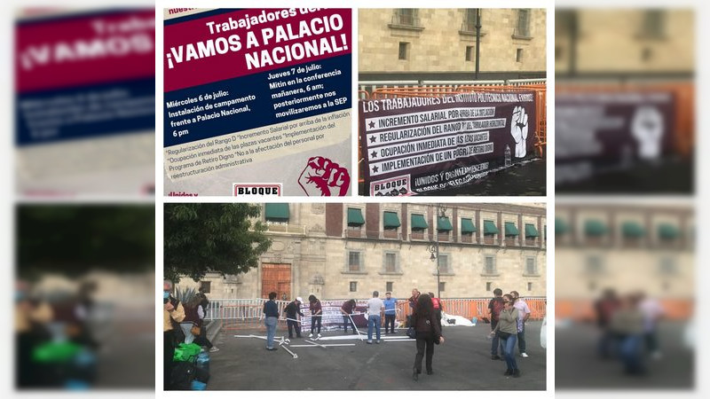 Trabajadores del IPN instalan plantón en Palacio Nacional 