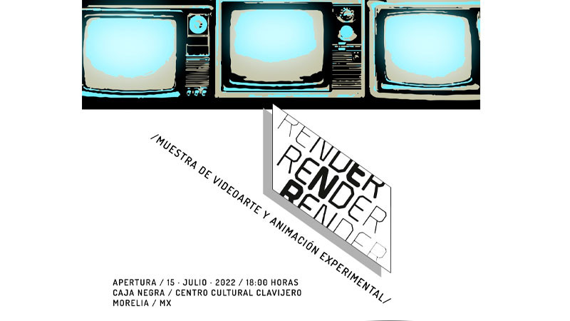 Centro Cultural Clavijero presenta “Render”, acceso gratuito 