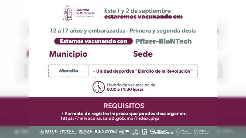 El 1 y 2 de septiembre vacunarán en Morelia a embarazadas y adolescentes de 12 a 17 años 