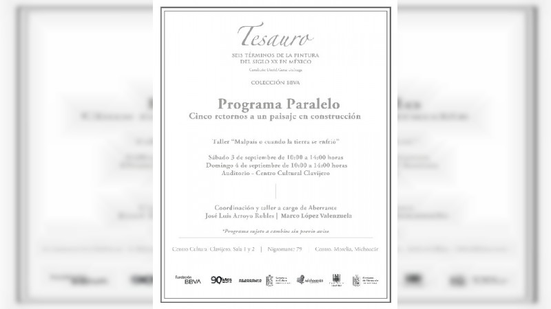 Centro Cultural Clavijero invita a las actividades en el marco de la exposición de Tesauro 