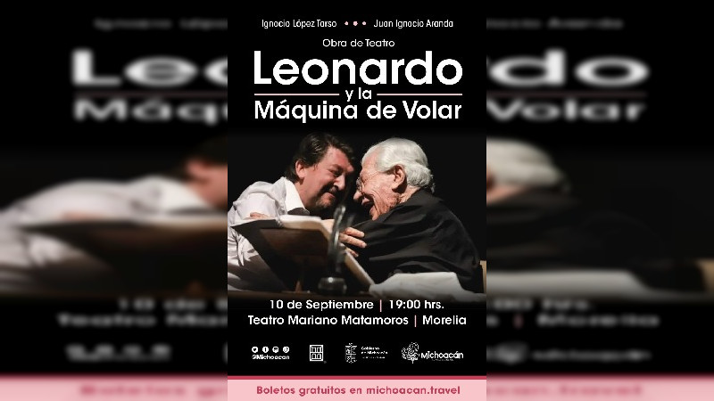 Agotados los boletos para "Leonardo y la Máquina de Volar” en Morelia 