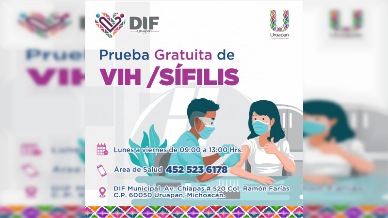Realiza DIF municipal Uruapan pruebas gratuitas de VIH y sífilis 