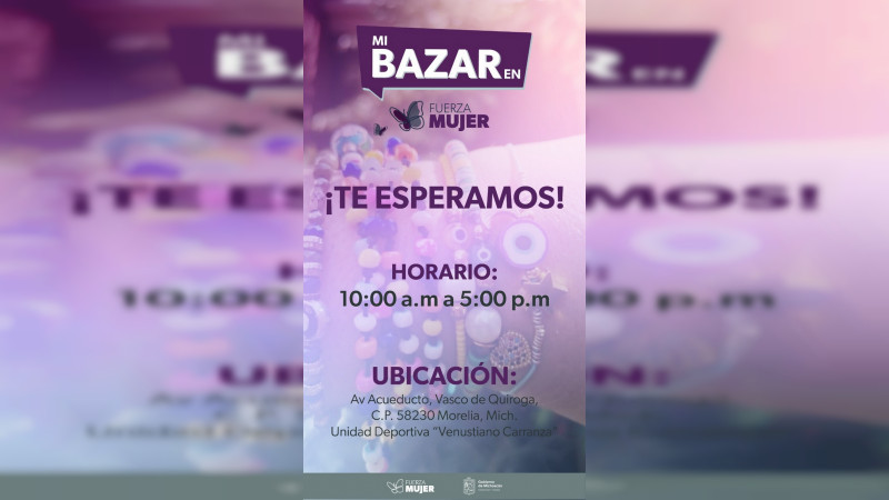 Seimujer invita a segunda edición de Mi Bazar en Fuerza Mujer 