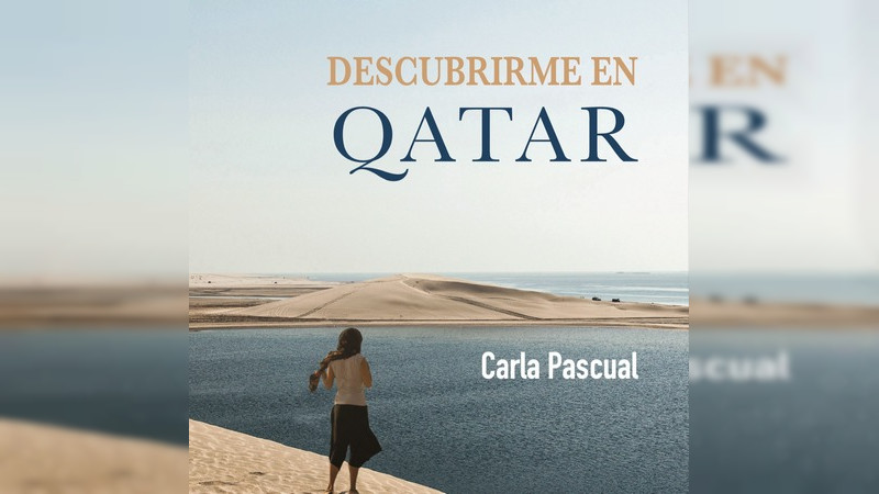 "Descubrirme en Qatar" se presentará en Casa Taller Alfredo Zalce 