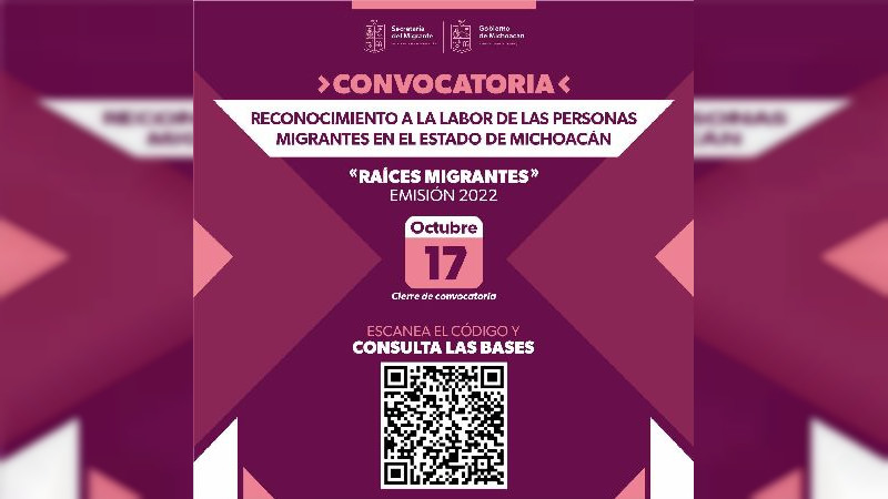 Semigrante abre convocatoria para el reconocimiento “Raíces Migrantes 2022” en Michoacán  
