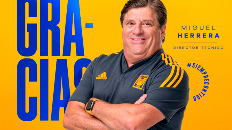 Es oficial, Miguel "Piojo" Herrera deja de ser Director Técnico de Tigres 