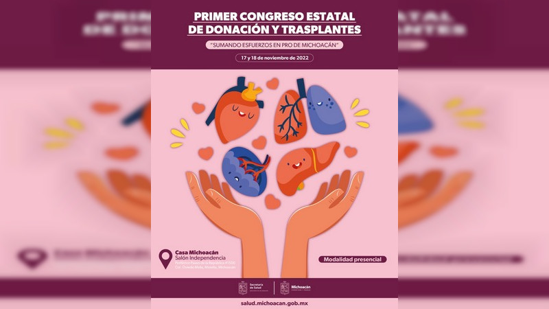 Realizará Secretaría de Salud de Michoacán Primer Congreso Estatal de Donación de Órganos  